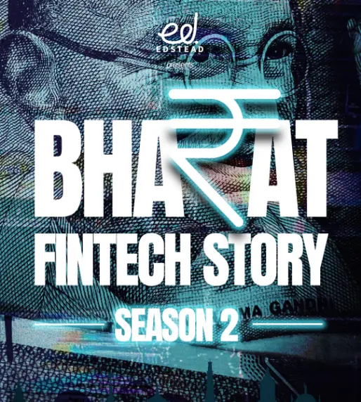 Bharat Fintech Story Season 2